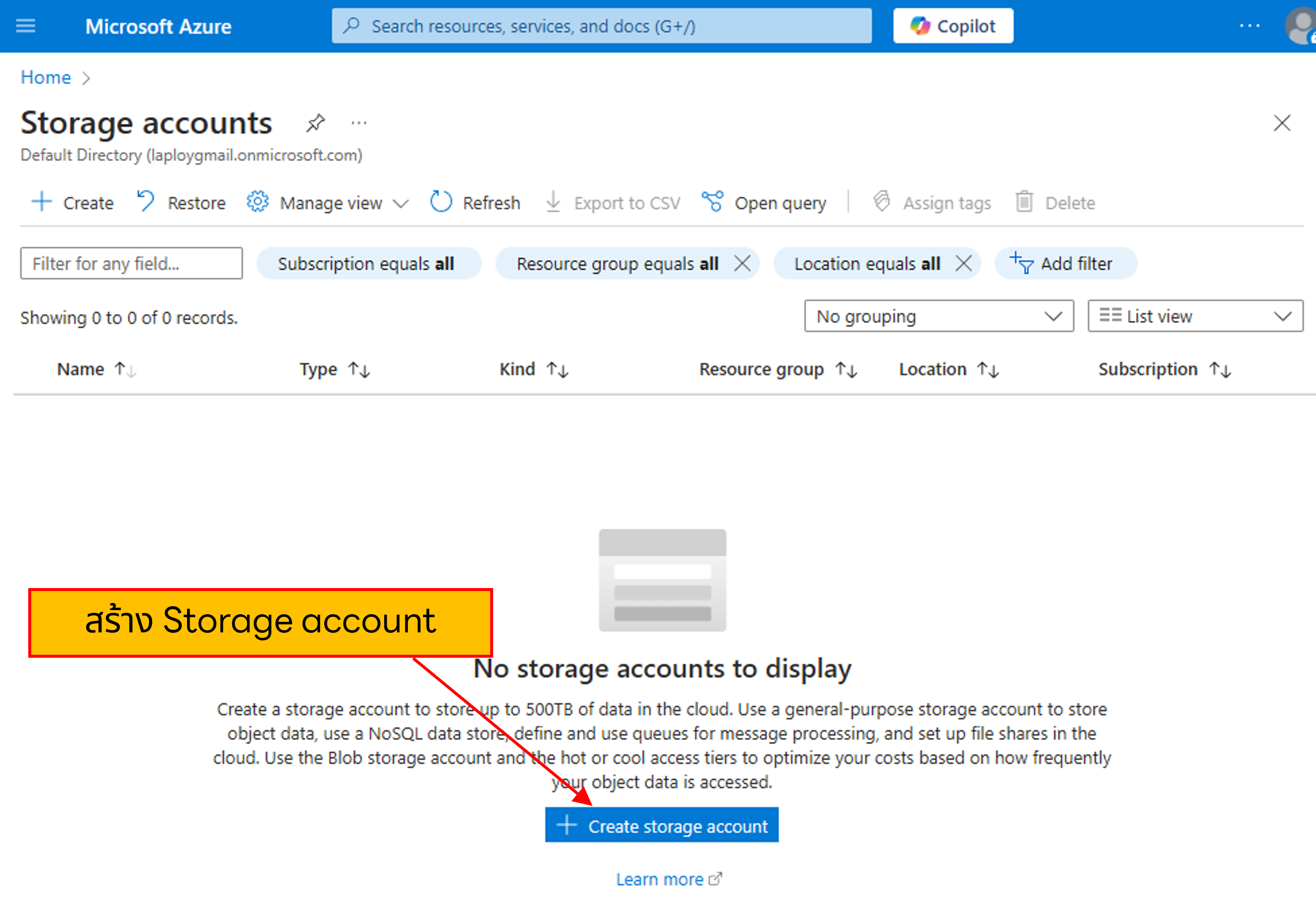 กดที่ปุ่ม + Create Storage account