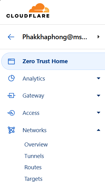 ใน Zero Trust Home เลือก Networks > Tunnels