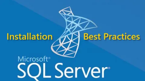 Best Practice Microsoft SQL Server 2019